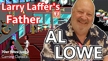Interview with Al Lowe | "Father" of Leisure Suit Larry (Sierra On-line) | deutscher Untertitel