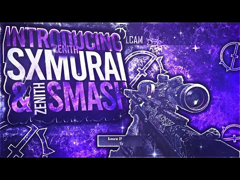 Zenith Sxmurai & Zenith Smash: A Dual Introducing By IoN Azure (BO2)