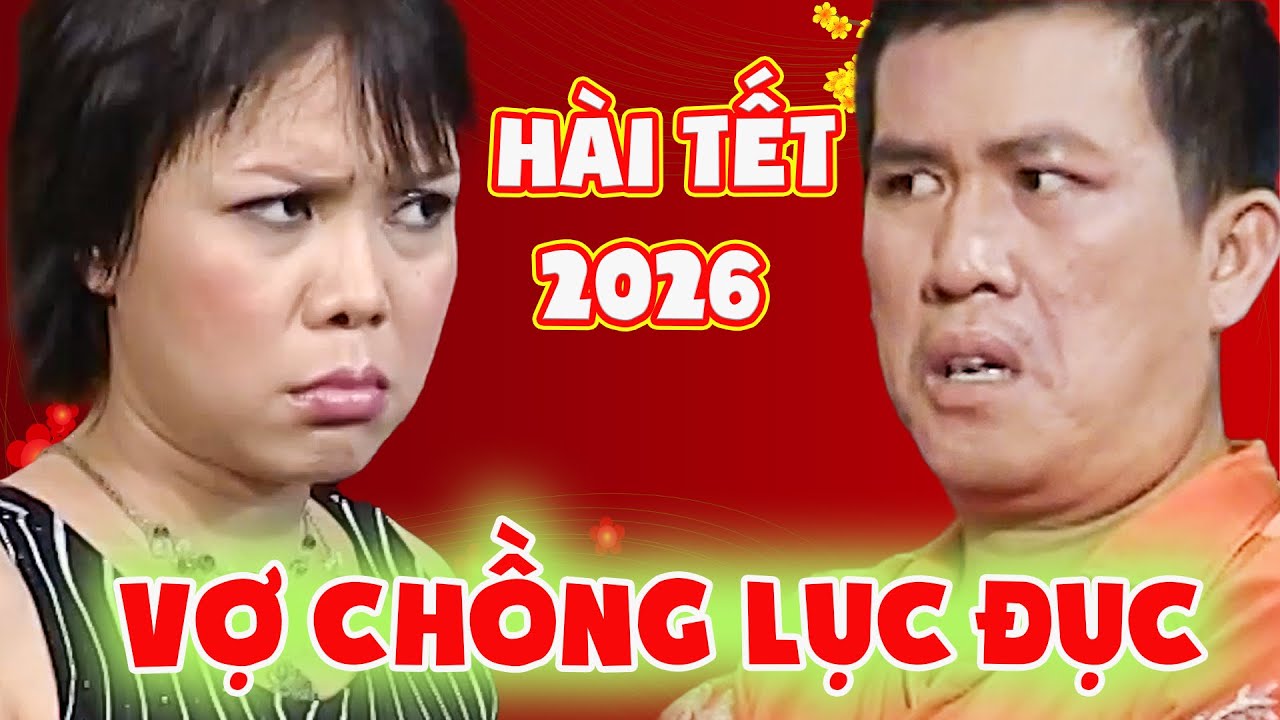 CƯỜI MUỐN NGẤT với hài VỢ CHỒNG LỤC ĐỤC | NHẬT CƯỜNG, VIỆT HƯƠNG | HÀI VIỆT NAM MỚI | HÀI TẾT 2026