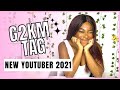 Get To Know Me Tag | New Youtuber 2021