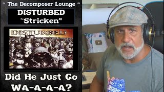 Old Composer REACTS to Disturbed STRICKEN - The Decomposer Lounge Heavy Metal Music Reactions