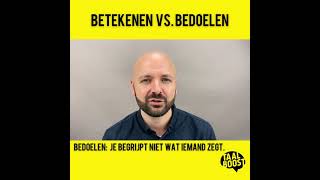 TaalVideo In 1 Minuut: Betekenen Vs. Bedoelen
