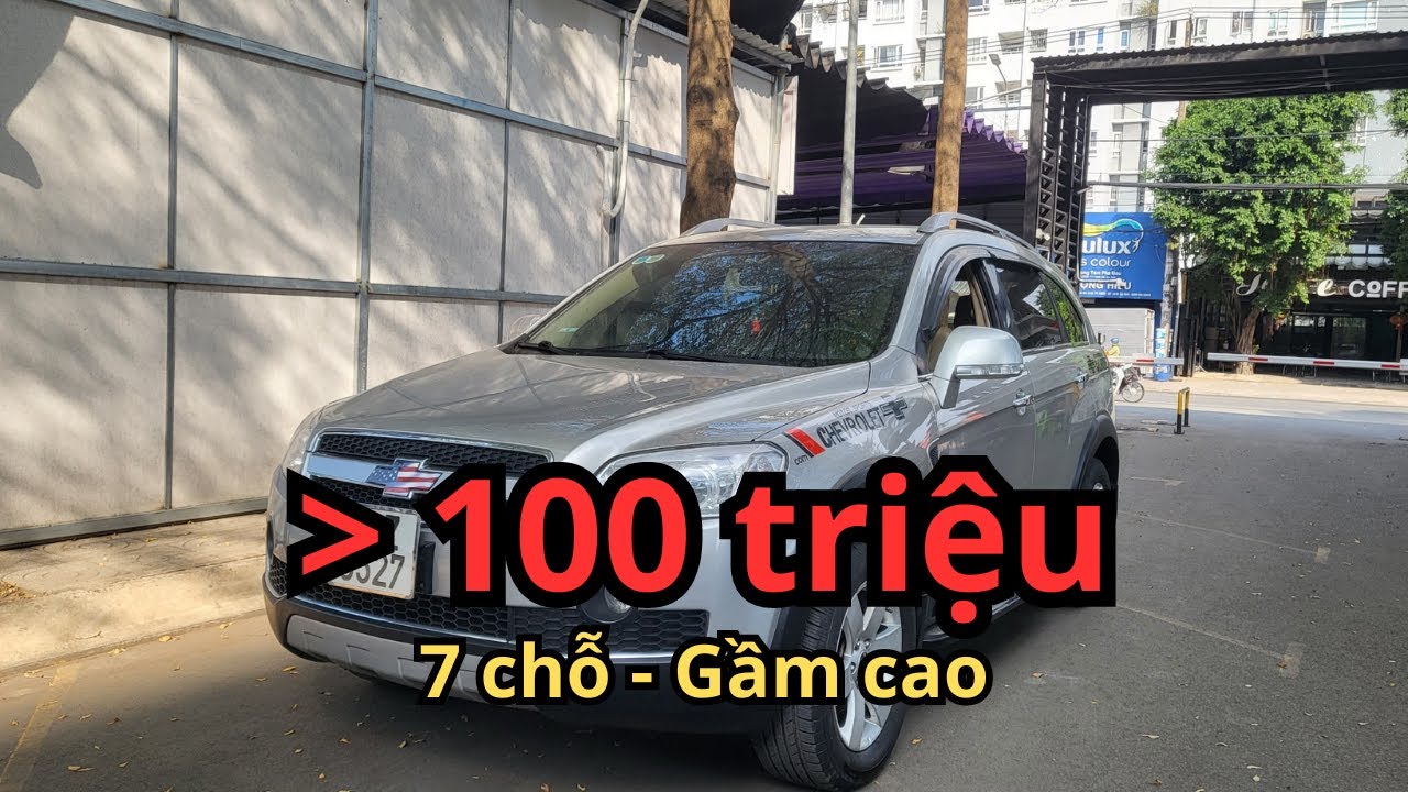 Captiva 7 chỗ gầm cao chỉ nhô 100 triệu | Tiến Auto