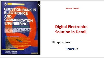 Digital Electronics question Solution mcq by Galghotia book Part -2 100 Questions