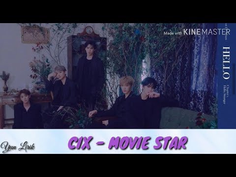 cix-(씨아이엑스)---movie-star-lyrics
