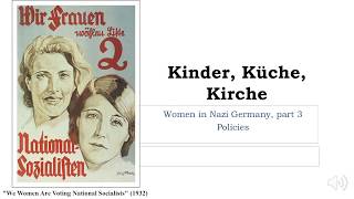 Women in Nazi Germany, part 3: The Policies