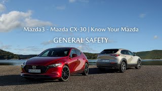 The Mazda CX-30/Mazda3 – General Safety