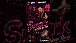 Tarkan - Şımarık | Oriental Deep House Remix | DJ SECHKO