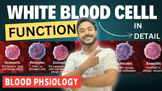 white blood cell physiology | type of wbc physiology | function of wbc physiology | neutrophilia