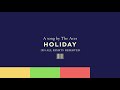 The Aces - Holiday (Audio)