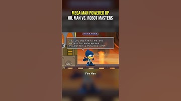 Oil Man vs. Robot Masters: Mega Man Powered Up