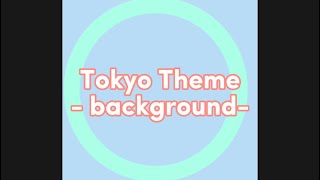 Tokyo Theme - Meme Background  🌟 [Free Too Use]