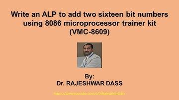 Write a Program to Add Two Sixteen Bit Numbers Using 8086 Instruction Set