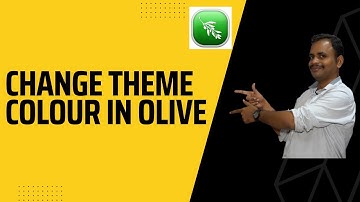 How to Change Theme Colour in Olive Video Editor