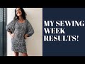 My Sewing Week Results!