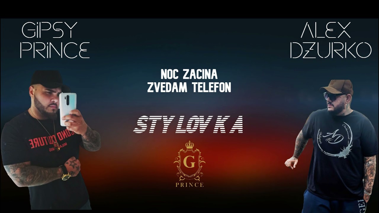 GIPSY PRINCE  ALEX DZURKO   NOC ZACINAZVEDAM TELEFON 2021 STYLOVKA