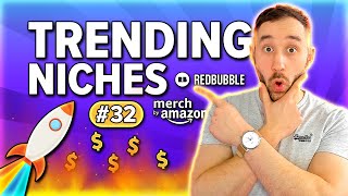 ?Merch by Amazon & Redbubble TRENDS Research | Trending Niches 32