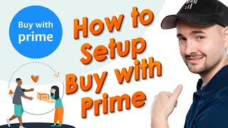 How to Enroll in Buy with Prime