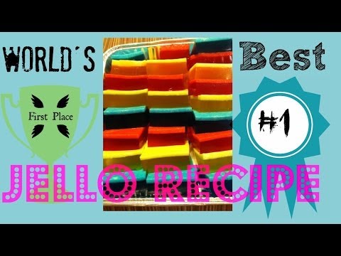 World's Best Jello Recipe