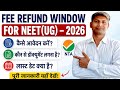NEET UG 2026 Fee Refund Window 🔥 Refund Apply Process, Required Documents & Last Date Full Details