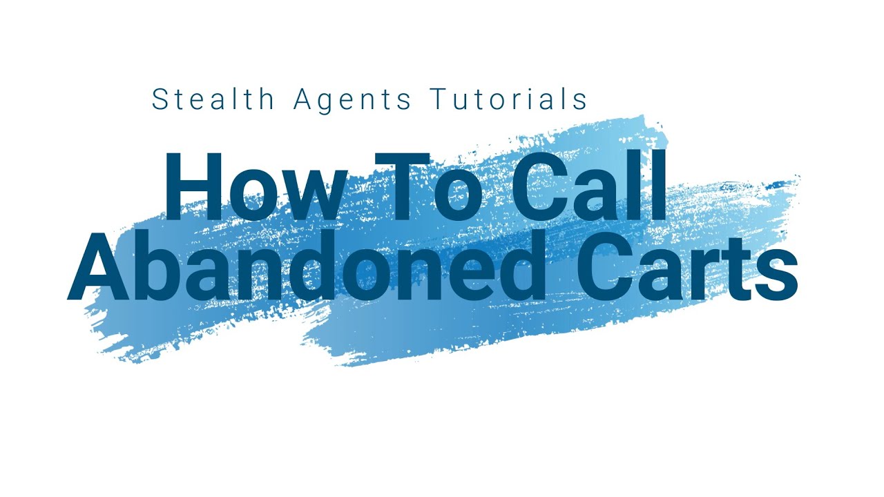 How To Call Abandoned Carts For Shopify