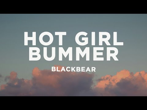 blackbear - hot girl bummer (Lyrics)