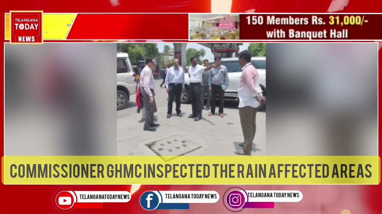Commissioner GHMC inspected the rain affected areas in Hyderabad.