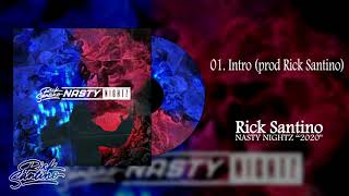 01 Intro (prod Rick Santino)