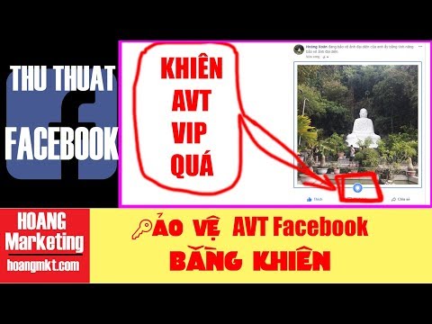 Thủ Thuật Facebook | Cách Tạo Khiên Bảo Vệ AVT Facebook | Hoàng Mkt