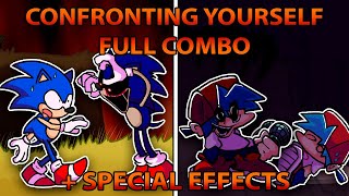 CONFRONTING YOURSELF FULL COMBO (Sonic.exe \u0026 Fake BF)