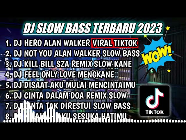 DJ SLOW FULL BASS TERBARU 2023 || DJ HERO ALAN WALKER SLOW SANTUY ♫ REMIX FULL ALBUM TERBARU 2023 class=