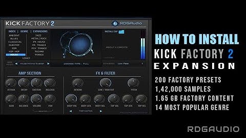 How to Install #RDGAudio Kick Factory 2 Factory Library Expansion AU VST