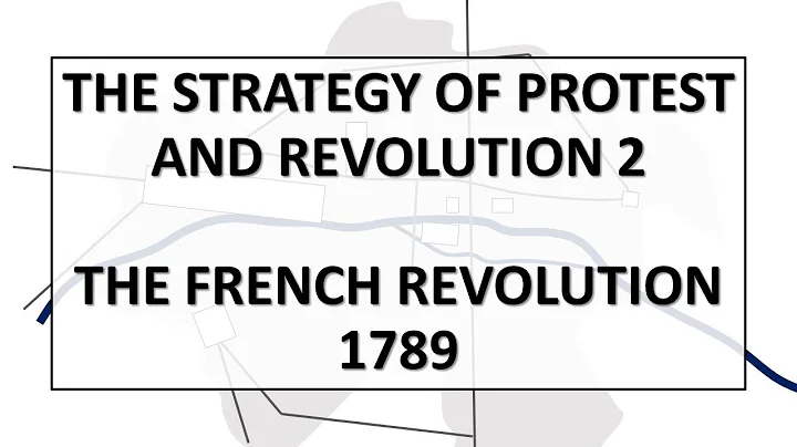 Strategy of Protest and Revolution 2: The French Revolution, 1789 - DayDayNews