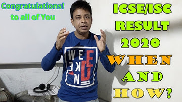 ICSE/ISC Board Students of 2020 must get Good Marks II ICSE/ISC Board Exams Results 2020 on 15 July