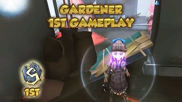 Gardener 1st Gameplay | Identity V | 第五人格 | 제5인격 | アイデンティティV | Gardener