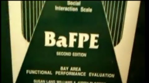 Bay Area Functional Performance Evaluation (BaFPE) Part 2