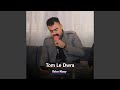 Tom Le Dwra Tom Le Dwra