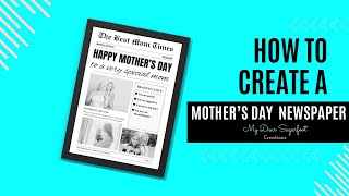 Mother's Day Newspaper Tutorial