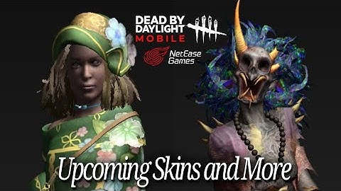 Upcoming Skins and New Profiles | DBD Mobile NetEase