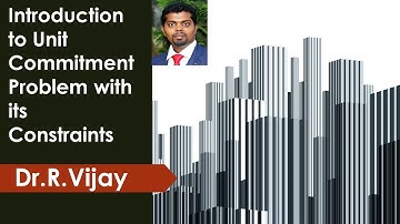 Introduction to Unit Commitment Problem and its Constraints #psoc