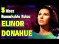 Top 5 Most Remarkable TV Roles of Elinor Donahue