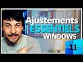 Configurez windows 11  les ajustements quil faut connatre absolument