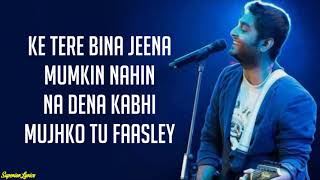 Soch Na Sake - AIRLIFT (Lyrics) | Arijit Singh | 'Tere liye Duniya Chhod di hai...'
