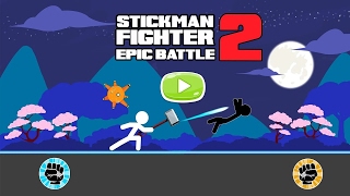 Stickman Fighter Epic Battle 2 / Android Gameplay HD screenshot 3