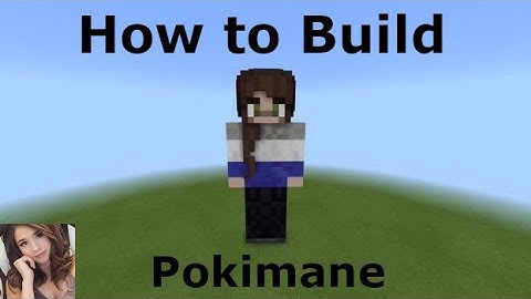 |How to Build Pokimane| Minecraft Skin Tutorials
