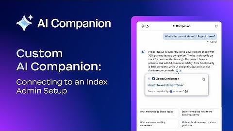 Custom AI Companion: Connecting to an index admin setup