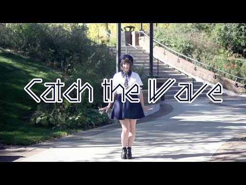 【ラクス】Catch the Wave踊ってみた
