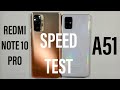 Xiaomi Redmi Note 10 Pro vs Samsung a51 Speed Test