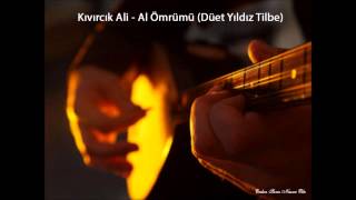 Kıvırcık Ali-Al Ömrümü (Düet Yıldız Tilbe) Resimi