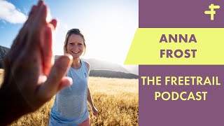 Anna Frost | Trail Running Legend